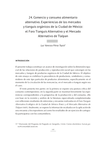 Comercio y consumo alimentario alternativo. Experiencias de los mercados y tianguis orga?nicos de la Ciudad de Me?xico: el Foro Tianguis Alternativo y el Mercado Alternativo de Tlalpan