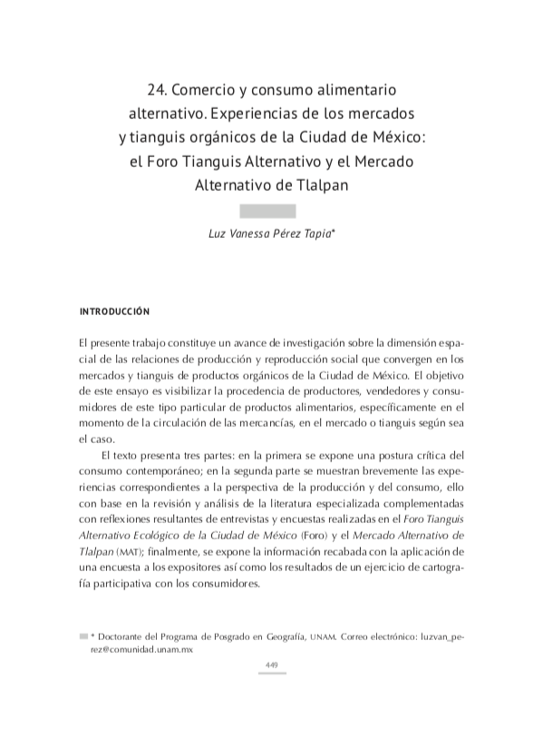 Comercio y consumo alimentario alternativo. Experiencias de los mercados y tianguis orga?nicos de la Ciudad de Me?xico: el Foro Tianguis Alternativo y el Mercado Alternativo de Tlalpan