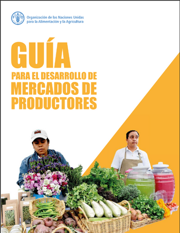 Guía para el desarrollo de mercados de productores